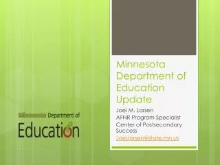 Minnesota Department of Education Update