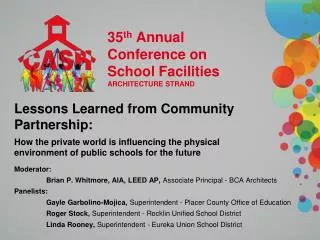 35 th Annual Conference on School Facilities ARCHITECTURE STRAND