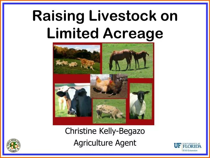 raising livestock on limited acreage