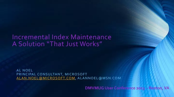incremental index maintenance a solution that just works