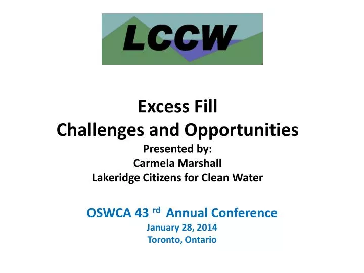 oswca 43 rd annual conference january 28 2014 toronto ontario