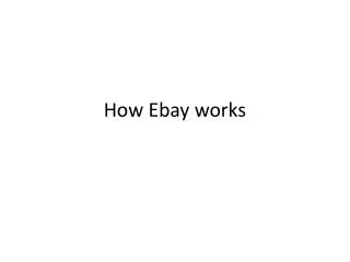How Ebay works
