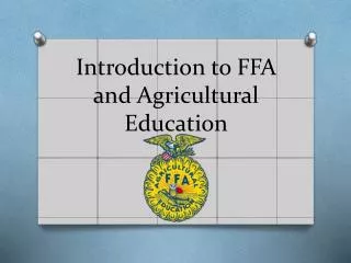 Introduction to FFA and Agricultural Education