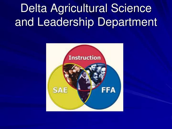 delta agricultural science and leadership department
