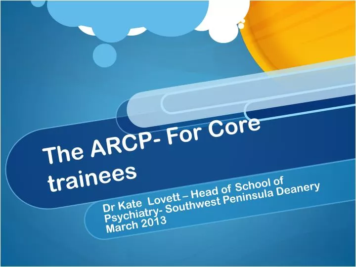 the arcp for core trainees
