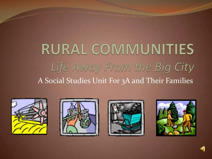 rural communities life away from the big city