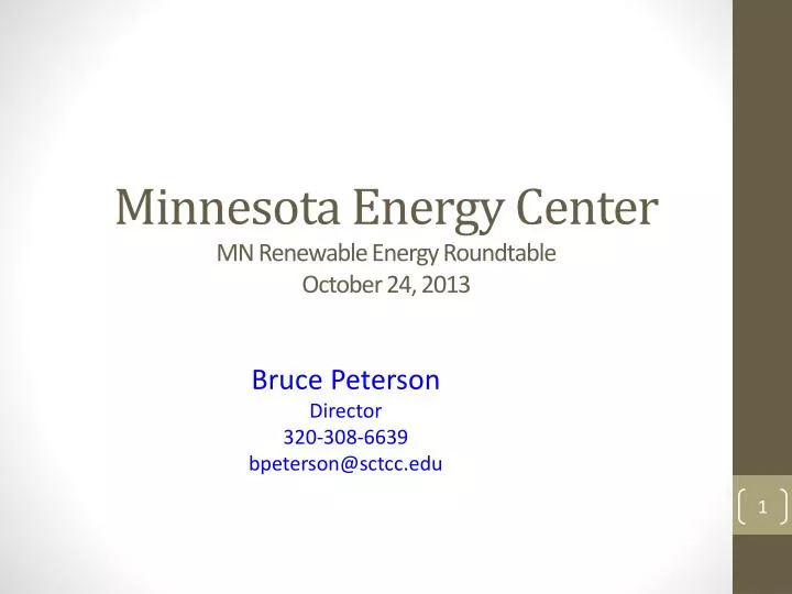 minnesota energy center mn renewable energy roundtable october 24 2013