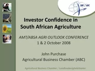 Investor Confidence in South African Agriculture