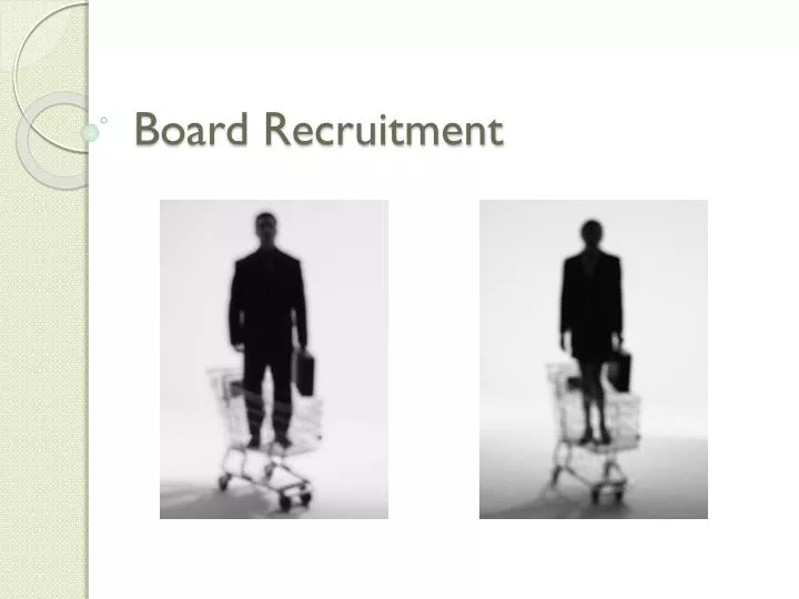 board recruitment