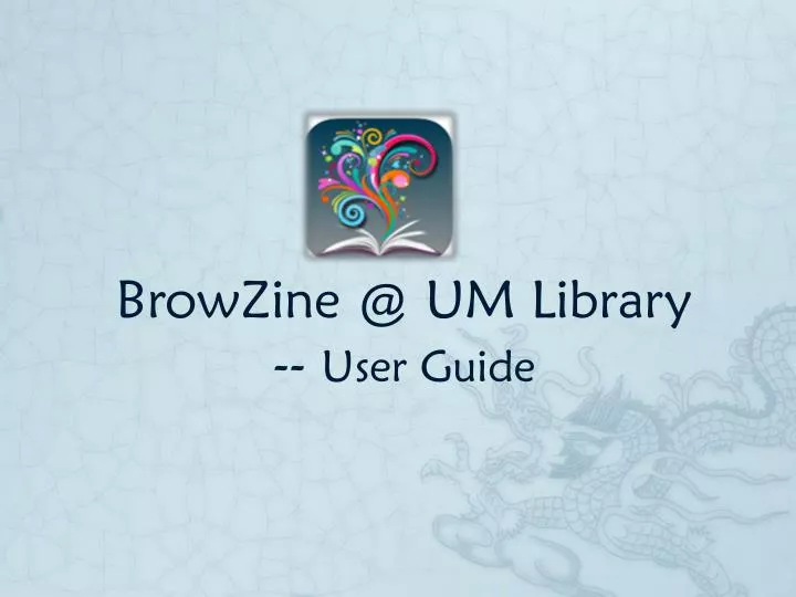 browzine @ um library user guide