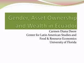 Gender, Asset Ownership and Wealth in Ecuador