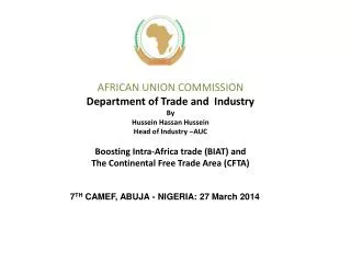 7 TH CAMEF, ABUJA - NIGERIA: 27 March 2014