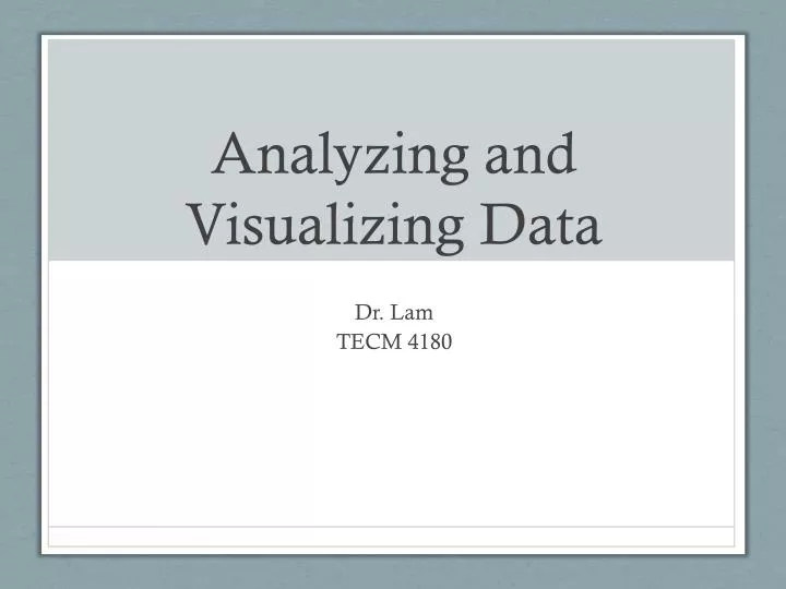 analyzing and visualizing data