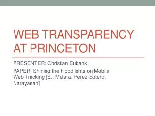 Web Transparency AT Princeton