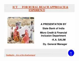 ICT FOR RURAL REACH APPROACH &amp;