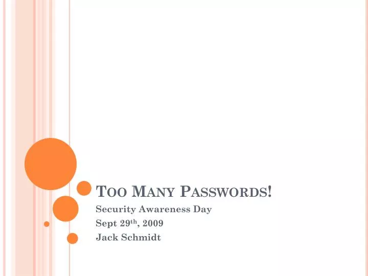 too many passwords