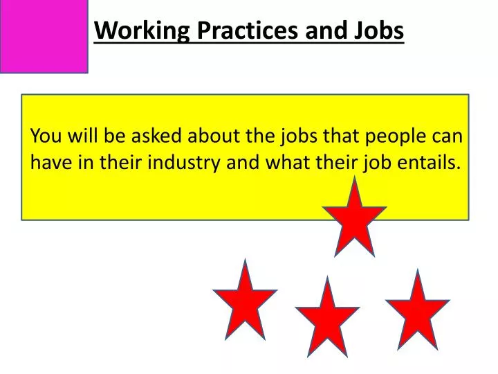 working practices and jobs