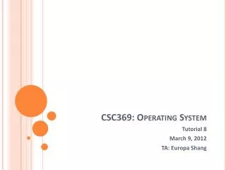 CSC369: Operating System