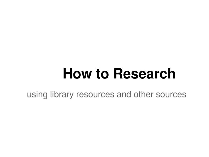 how to research