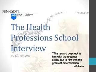 The Health Professions School Interview