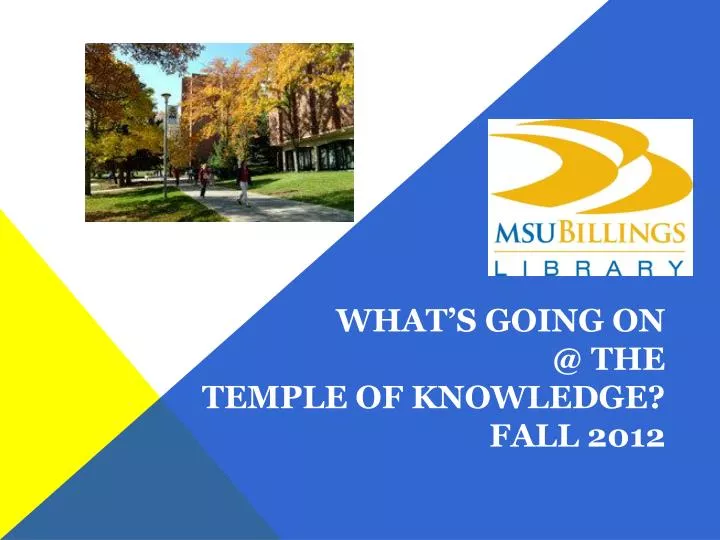 what s going on @ the temple of knowledge fall 2012