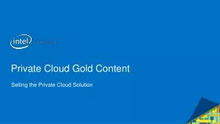 Private Cloud Gold Content