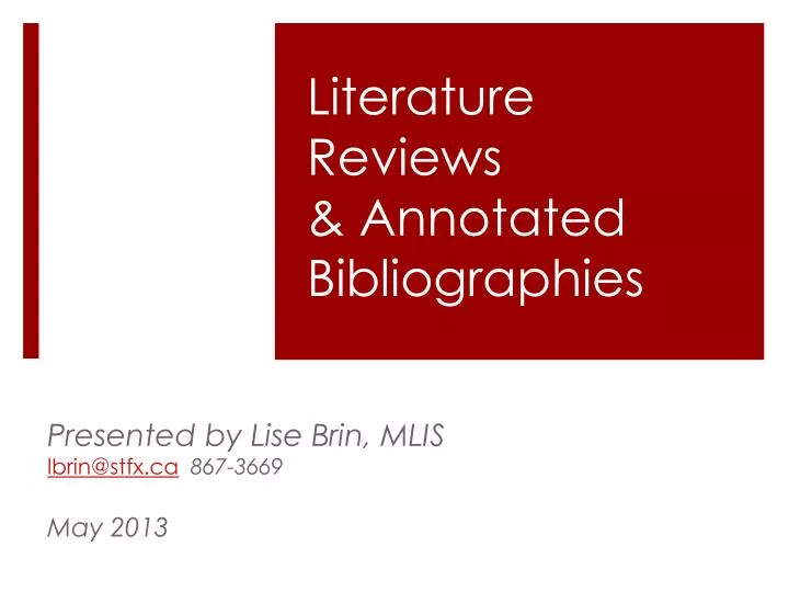 literature reviews annotated bibliographies