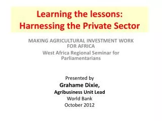 Learning the lessons: Harnessing the Private Sector