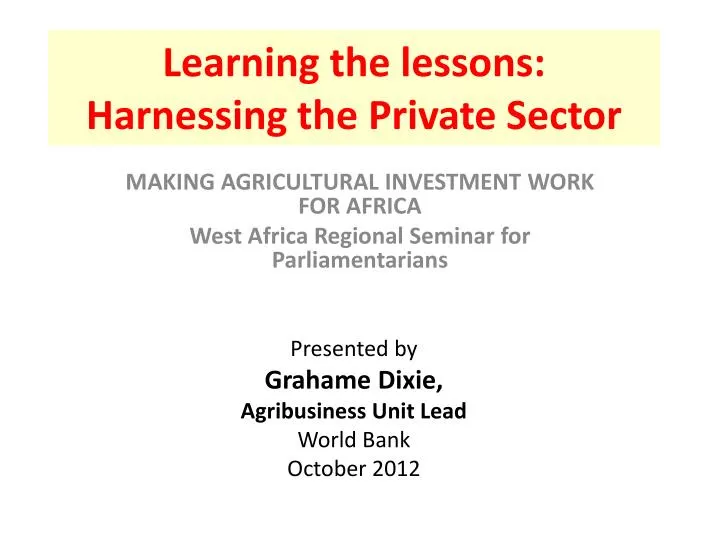learning the lessons harnessing the private sector