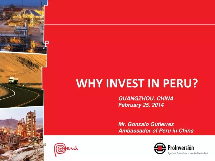 why invest in peru