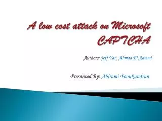 A low cost attack on Microsoft CAPTCHA