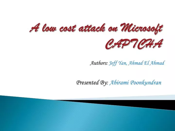 a low cost attack on microsoft captcha