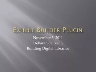 Exhibit Builder Plugin