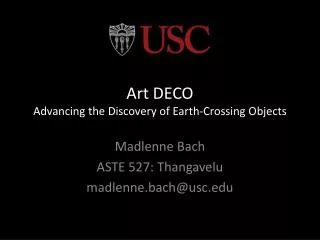 Art DECO Advancing the Discovery of Earth-Crossing Objects