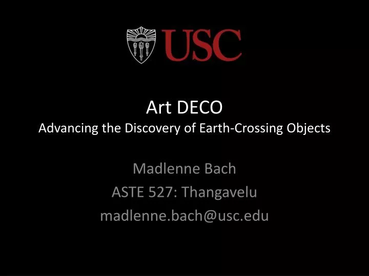art deco advancing the discovery of earth crossing objects