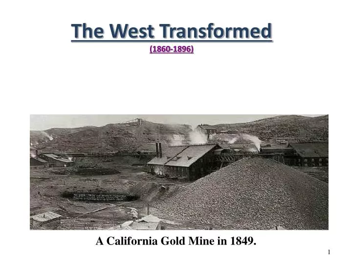 the west transformed 1860 1896