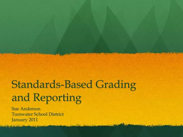 standards based grading and reporting