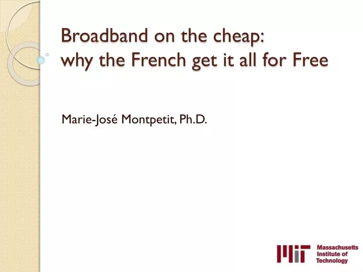 broadband on the cheap why the french get it all for free
