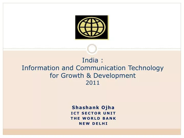 india information and communication technology for growth development 2011