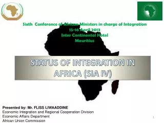 STATUS OF INTEGRATION IN AFRICA (SIA IV)
