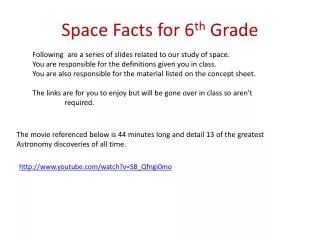 Space Facts for 6 th Grade