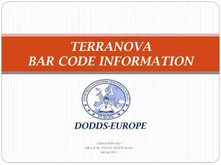 TERRANOVA BAR CODE INFORMATION