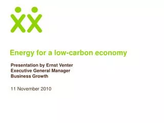 Energy for a low-carbon e conomy