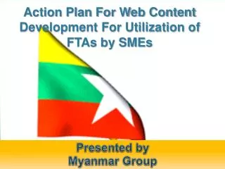Action Plan For Web Content Development For Utilization of FTAs by SMEs