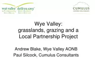 Wye Valley: grasslands, grazing and a Local Partnership Project