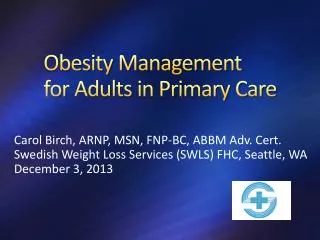 Obesity Management for Adults in Primary Care