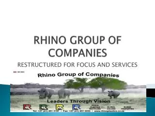 RHINO GROUP OF COMPANIES