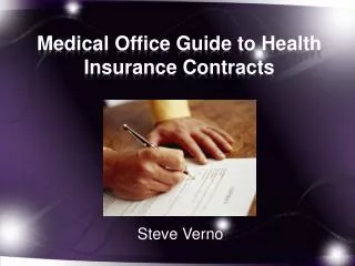 Medical Office Guide to Health Insurance Contracts