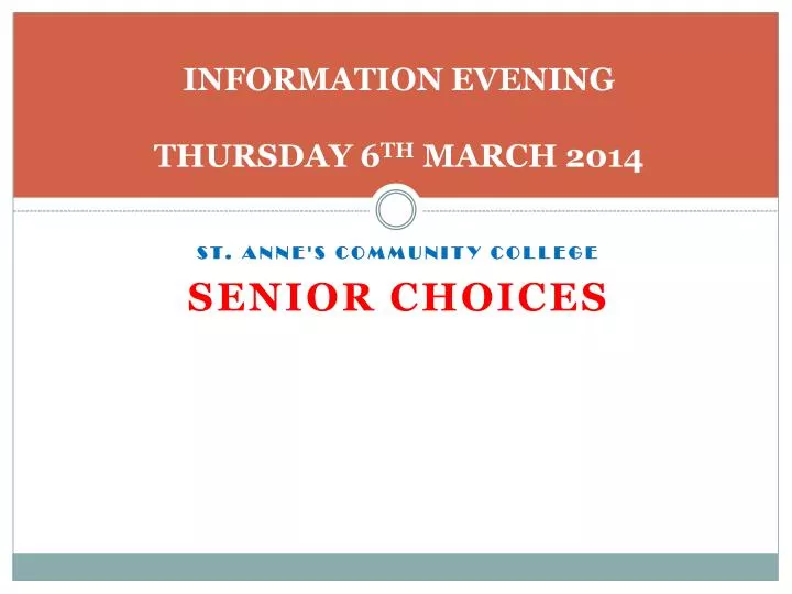 information evening thursday 6 th march 2014