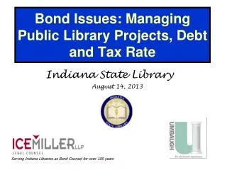 Bond Issues: Managing Public Library Projects, Debt and Tax Rate